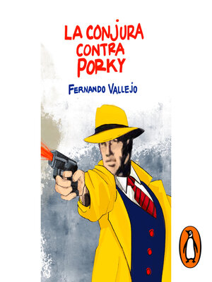 cover image of La conjura contra Porky
